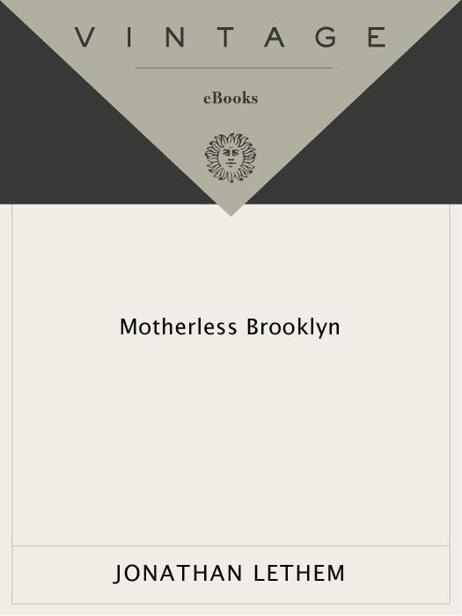 Acclaim f or JONATHAN LETHEMs MOTHERLESS BROOKLYN Under the guise of a - photo 1