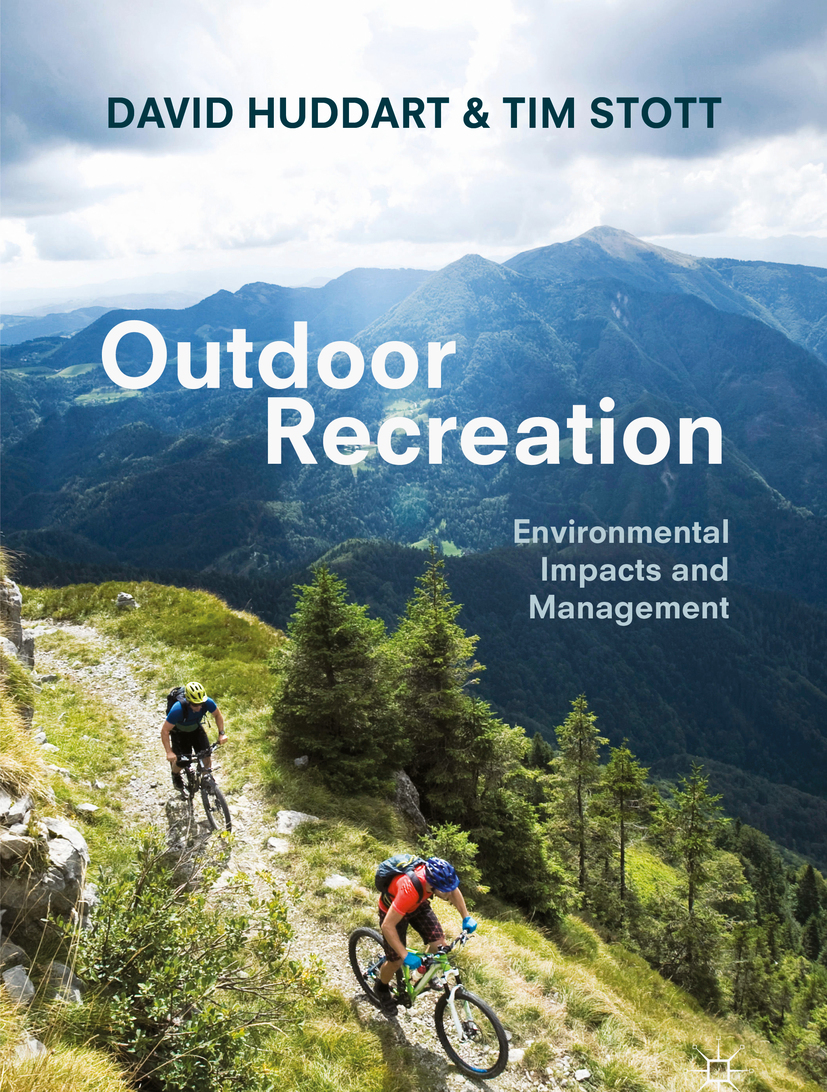 David Huddart and Tim Stott Outdoor Recreation Environmental Impacts and - photo 1