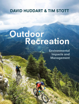 David Huddart - Outdoor Recreation: Environmental Impacts and Management