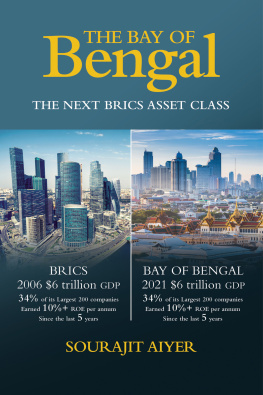 Sourajit Aiyer - The Bay of Bengal: The Next BRICS Asset Class