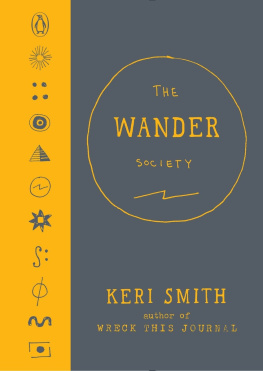 Keri Smith The Wander Society