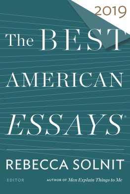 Rebecca Solnit - Best American Essays 2019