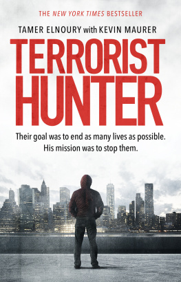 Tamer Elnoury - Terrorist Hunter