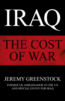 Jeremy Greenstock - Iraq: The Cost of War