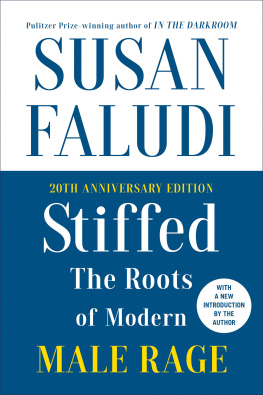 Susan Faludi - Stiffed: With New Foreword by the Author