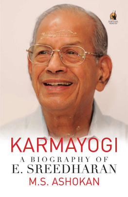 M.S. Ashokan - Karmayogi: A Biography of E. Sreedharan