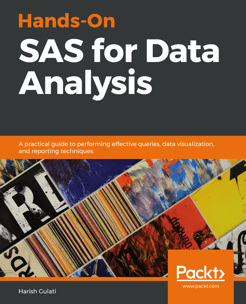 Hands-On SAS for Data Analysis A practical guide to performing effective - photo 1