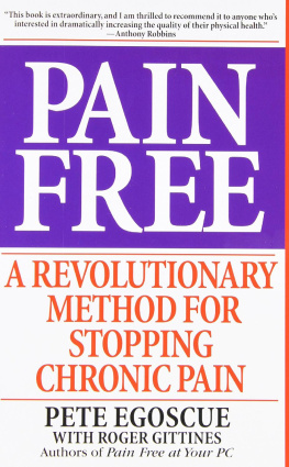 Pete Egoscue Pain Free: A Revolutionary Method for Stopping Chronic Pain