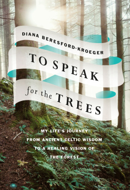 Diana Beresford-Kroeger To Speak for the Trees