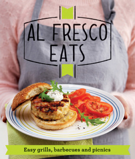 Good Housekeeping Institute Al Fresco Eats Easy-peasy grills, barbecues and picnics