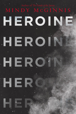 Mindy McGinnis - Heroine