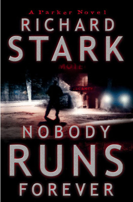 Richard Stark Nobody Runs Forever