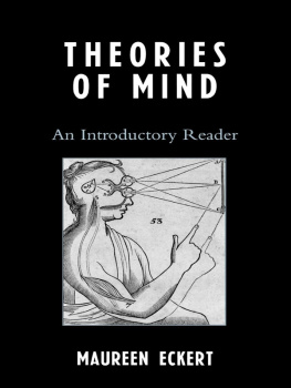 Eckert - Theories of Mind: An Introductory Reader