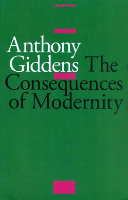 Anthony Giddens - The Consequences of Modernity