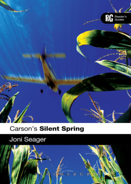 Joni Seager Carson’s Silent Spring: A Reader’s Guide