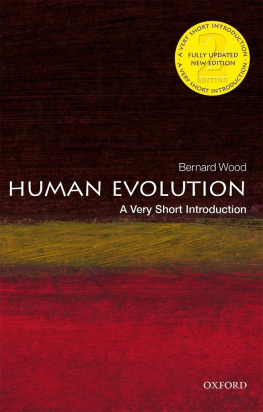 Bernard Wood - Human Evolution: A Very Short Introduction