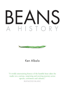 Ken Albala - Beans: A History