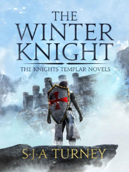 S.J.A. Turney - The Winter Knight