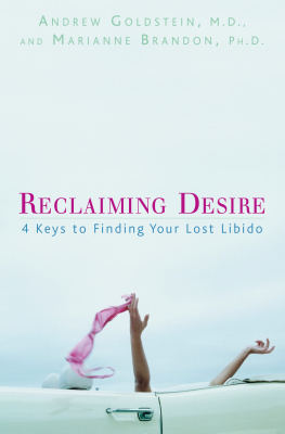 Goldstein Andrew - Reclaiming desire : 4 keys to finding your lost libido