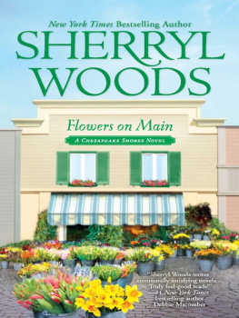 Sherryl Woods Flowers on Main