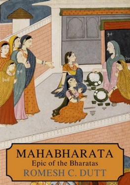 Romesh C Dutt - The Epic Of The Bharatas (Mahabharata) (Summary)