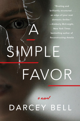 Darcey Bell A Simple Favor