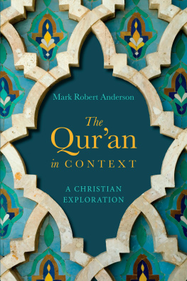 Anderson - The Qur’an in context : a Christian exploration