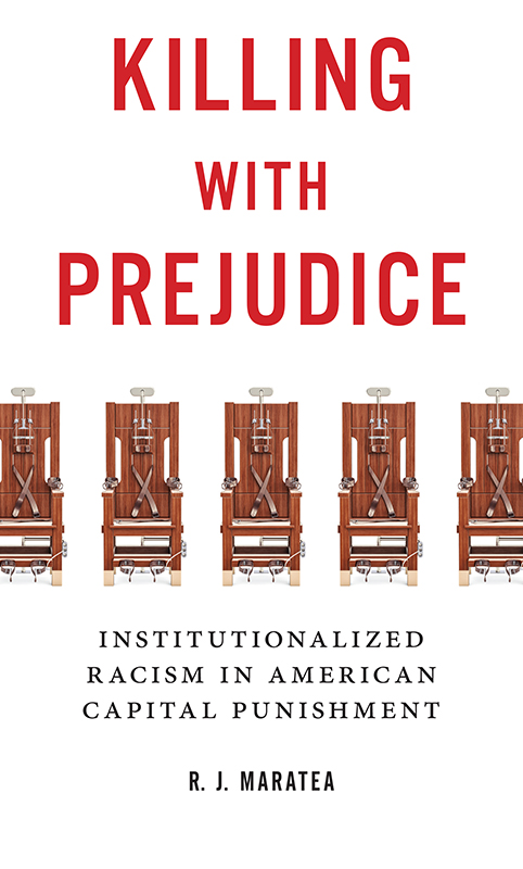 Killing with Prejudice Killing with Prejudice Institutionalized Racism in - photo 1