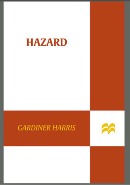 Gardiner Harris - Hazard