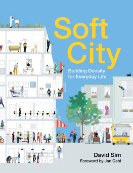 Gehl Jan - Soft city : building density for everyday life