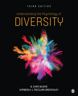 B. Evan Blaine Understanding the Psychology of Diversity