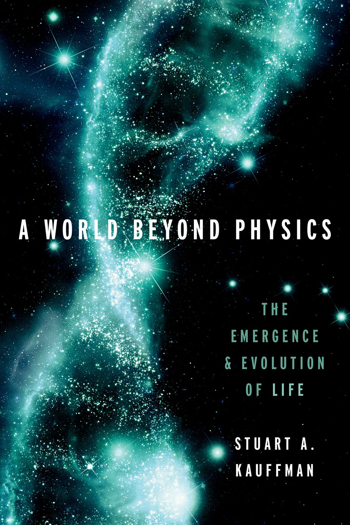 A World Beyond Physics The Emergence and Evolution of Life - image 1