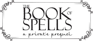 The Book of Spells A Private Prequel - image 2