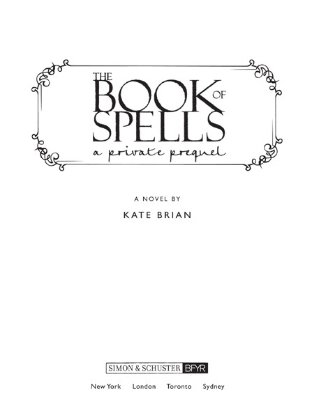 The Book of Spells A Private Prequel - image 3