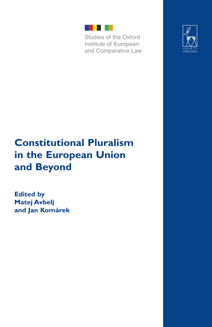 CONSTITUTIONAL PLURALISM IN THE EUROPEAN UNION AND BEYOND Constitutional - photo 1