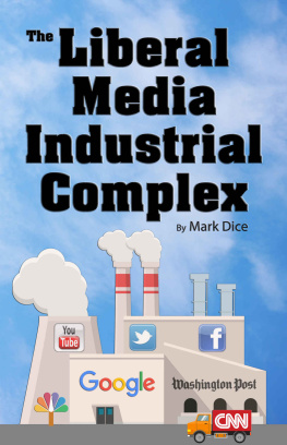 Mark Dice The Liberal Media Industrial Complex
