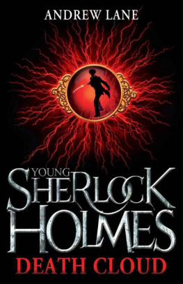 Andrew Lane - Young Sherlock Holmes: Death Cloud