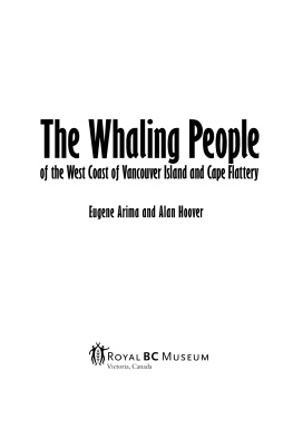 Eugene Arima - The Whaling People of the West Coast of Vancouver Island and Cape Flattery