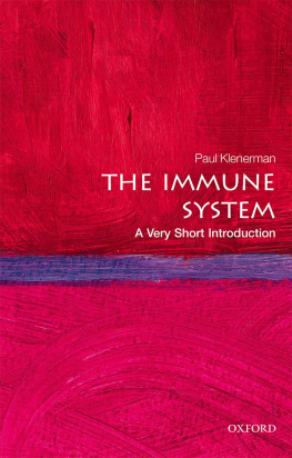 Paul Klenerman The Immune System: A Very Short Introduction