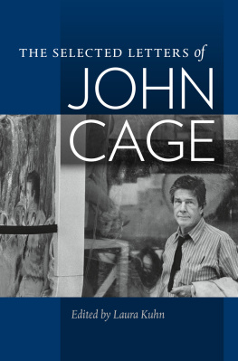 Cage John The selected letters of John Cage