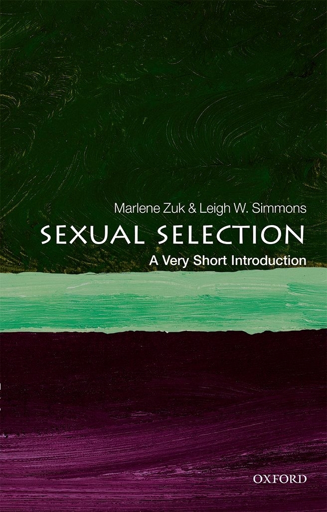 Sexual Selection A Very Short Introduction VERY SHORT INTRODUCTIONS are for - photo 1