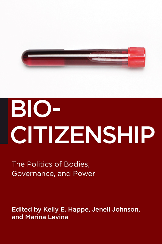 Biocitizenship Biopolitics Medicine Technoscience and Health in the 21st - photo 1