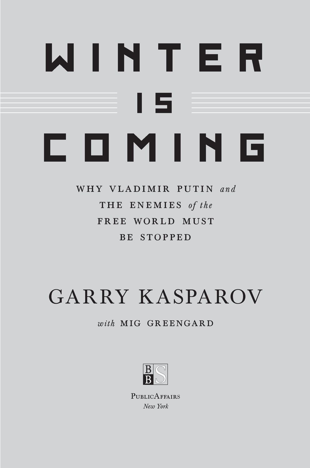 Copyright 2015 by Garry Kasparov Published in the United States by - photo 1