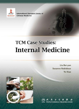 Bayan Liu - TCM Case Studies: Internal Medicine