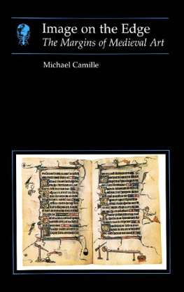 Michael Camille - Image on the Edge: The Margins of Medieval Art