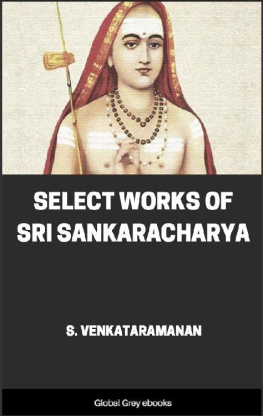 S. Venkataramanan Select Works of Sri Shankaracharya