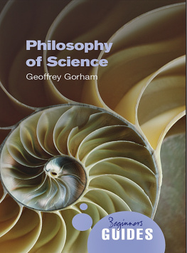 Gorham Philosophy of science : a beginner’s guide