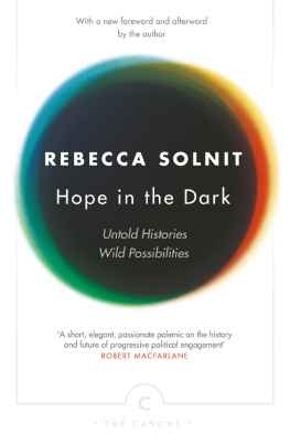 Rebecca Solnit Hope in the Dark