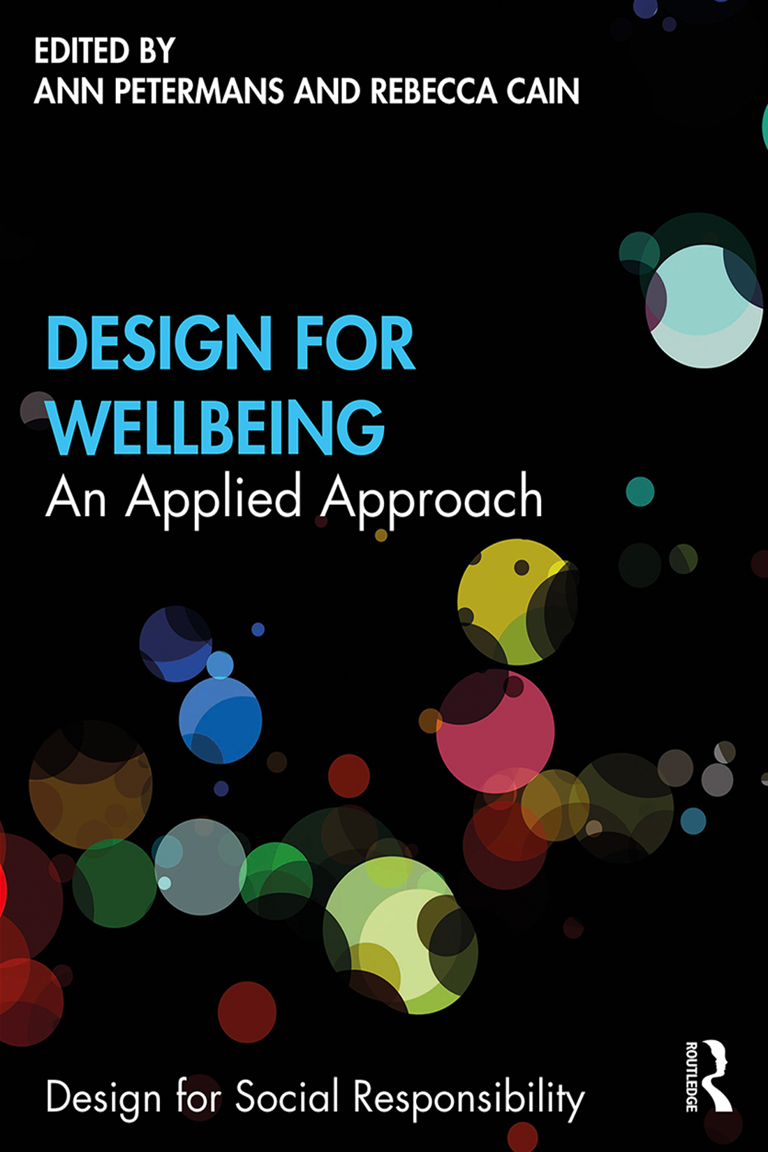 Design for Wellbeing Design for Wellbeing charts the development and - photo 1