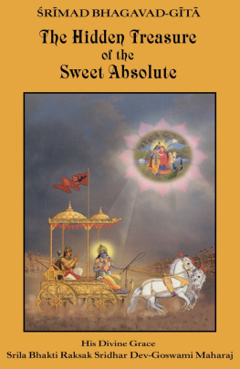 Sri Chaitanya Saraswat Math Srimad Bhagavad Gita - The Hidden Treasure of the Sweet Absolute